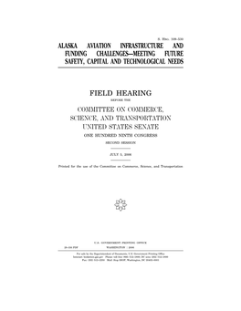 Alaska Aviation Infrastructure and Funding Challenges—Meeting Future Safety, Capital and Technological Needs