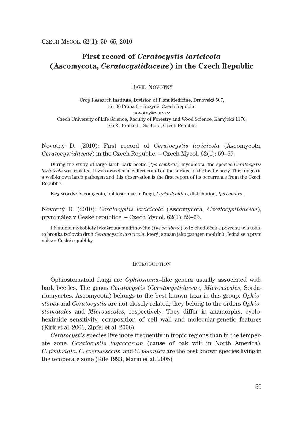 First Record of Ceratocystis Laricicola (Ascomycota, Ceratocystidaceae) in the Czech Republic