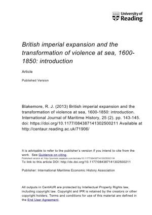 British Imperial Expansion and the Transformation of Violence at Sea, 1600- 1850: Introduction