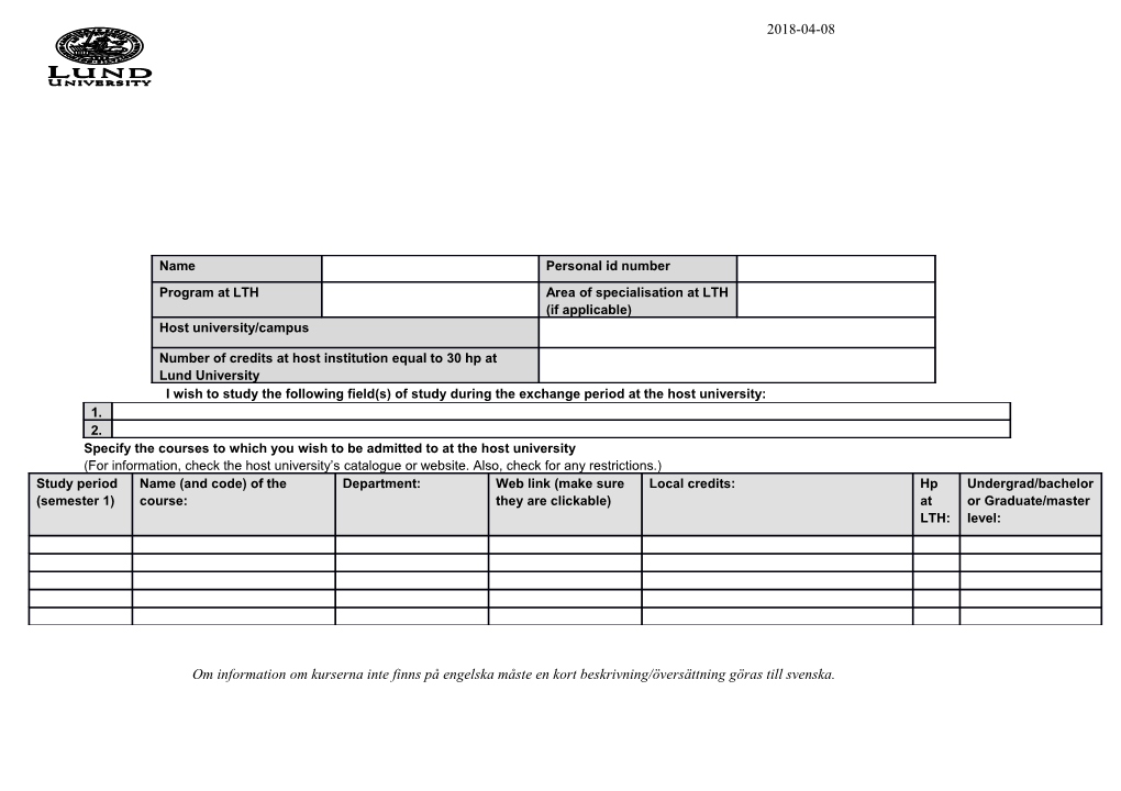 Specify the Courses to Which You Wish to Be Admitted to at the Host University