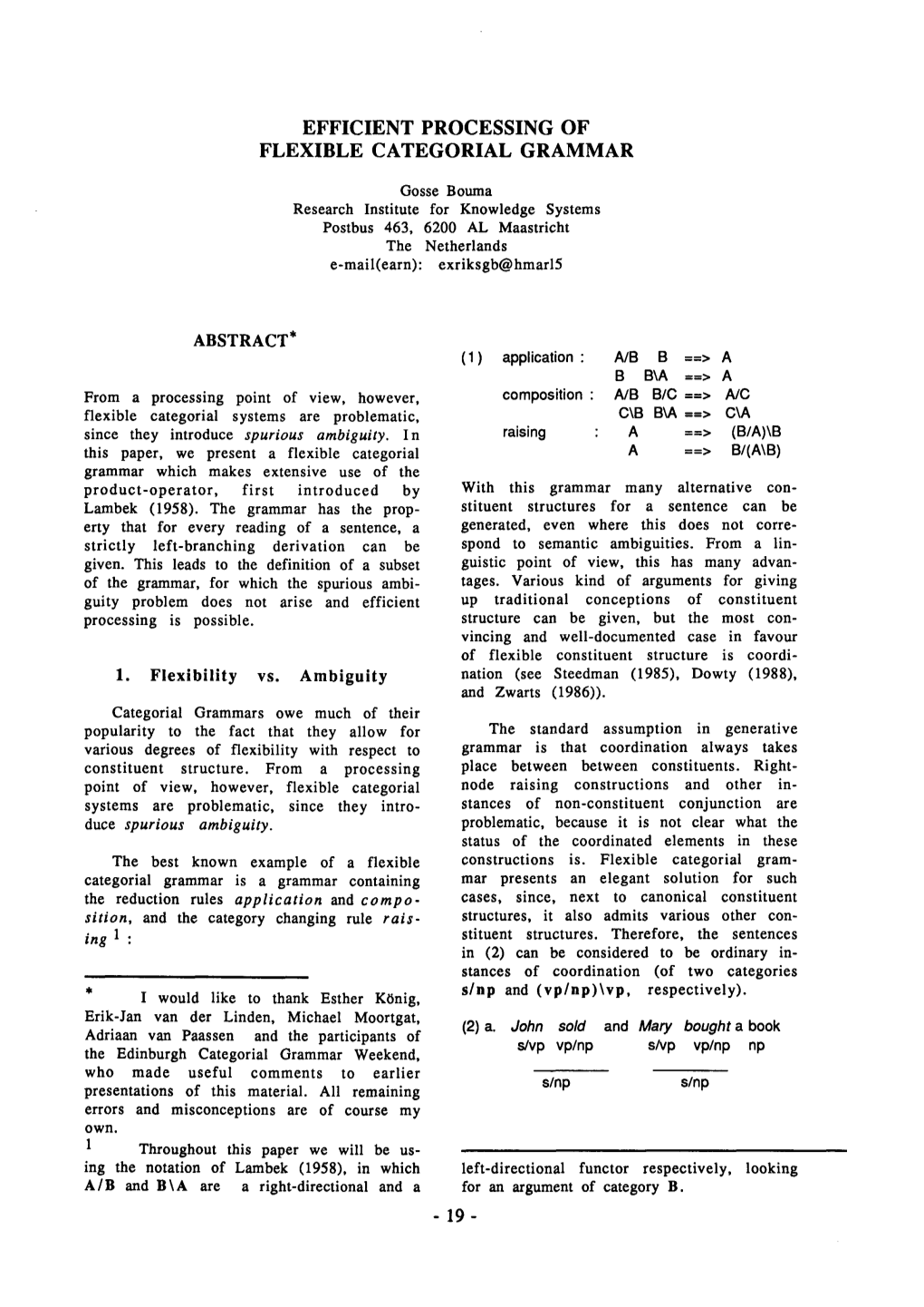 Efficient Processing of Flexible Categorial Grammar