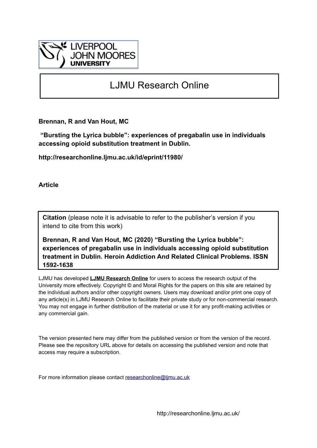 Bursting the Lyrica Bubble” Experiences of Pregabalin Use in Individuals Accessing Opioid Substitution Treatment in Dublin..Pdf