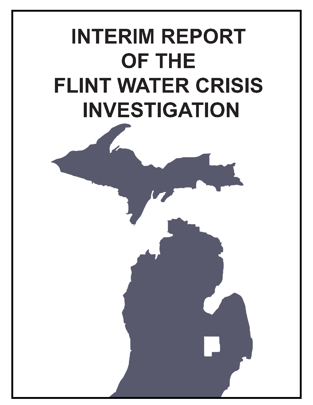 Flint Water Crisis Investigation Interim Report