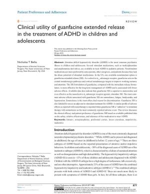 Clinical Utility of Guanfacine Extended Release in the Treatment of ADHD in Children and Adolescents