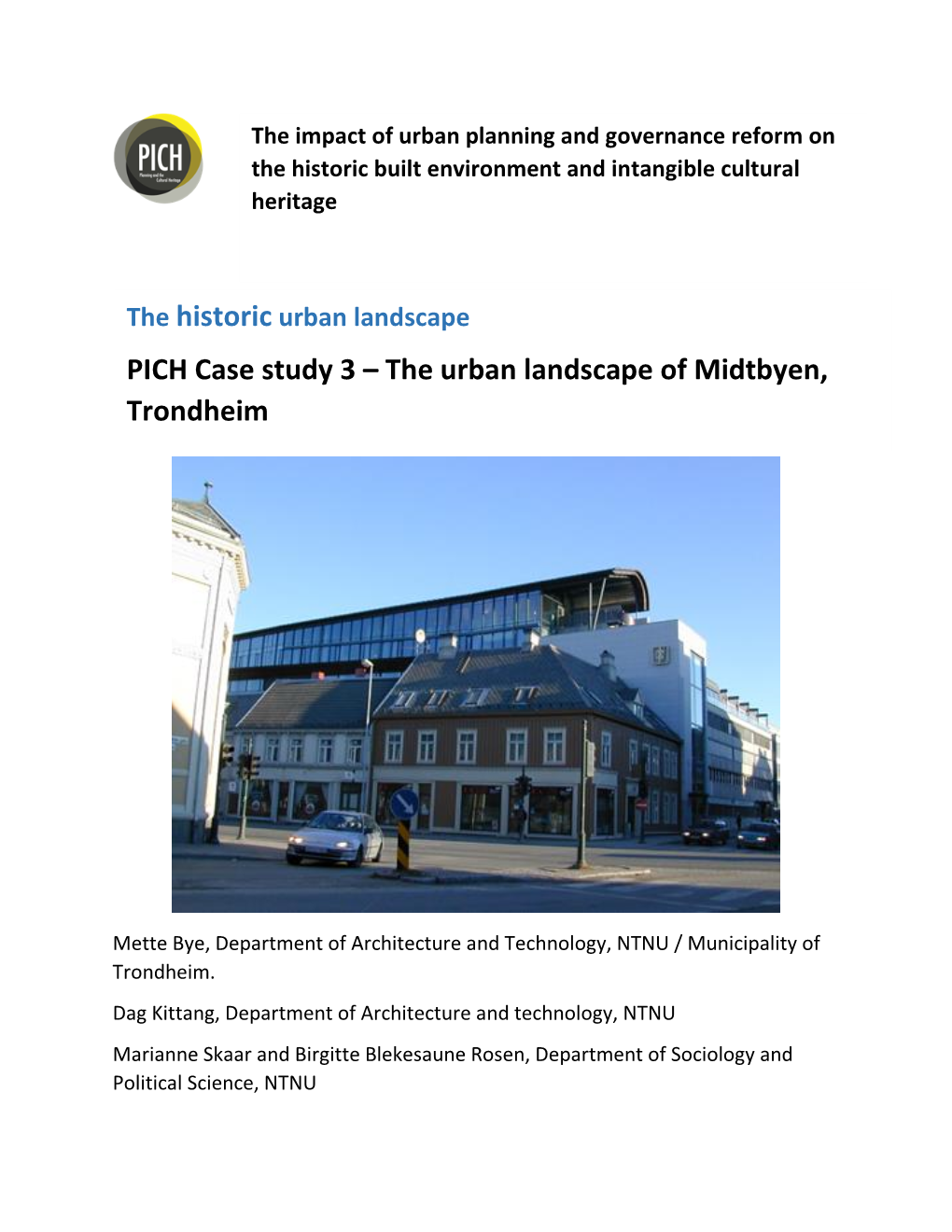 PICH Case Study 3 – the Urban Landscape of Midtbyen, Trondheim