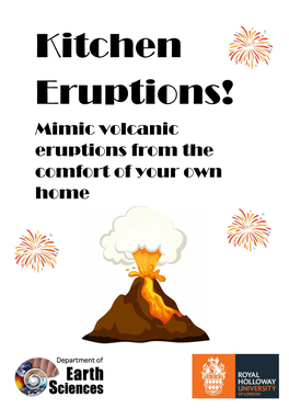 Mimic Volcanic Eruptions from the Comfort of Your Own Home