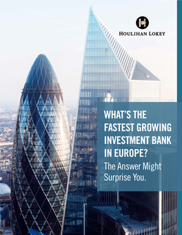 What's the Fastest Growing Investment Bank in Europe?