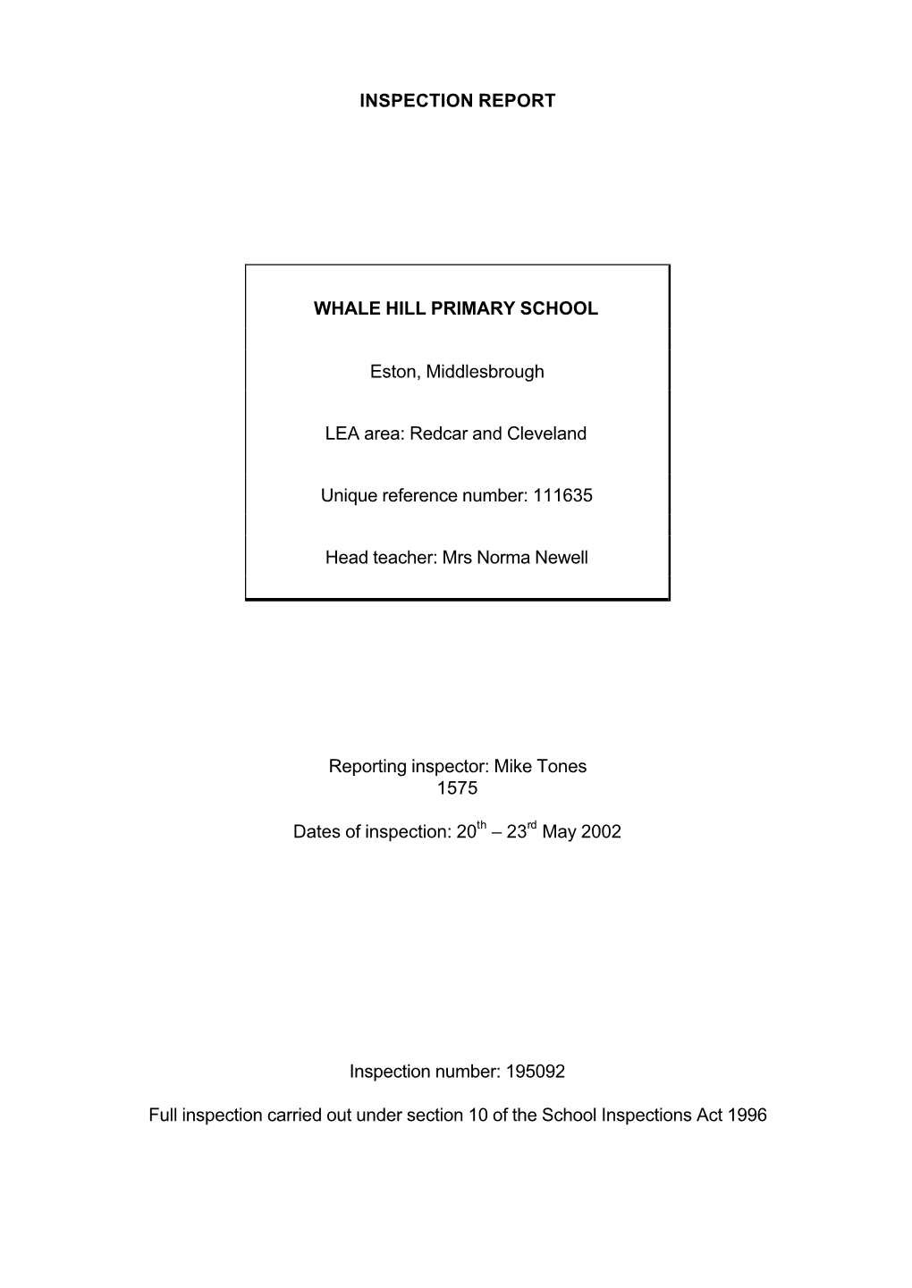 INSPECTION REPORT WHALE HILL PRIMARY SCHOOL Eston