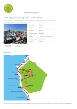 Trip Description from Italy to Croatia by Bike: Trieste to Pula