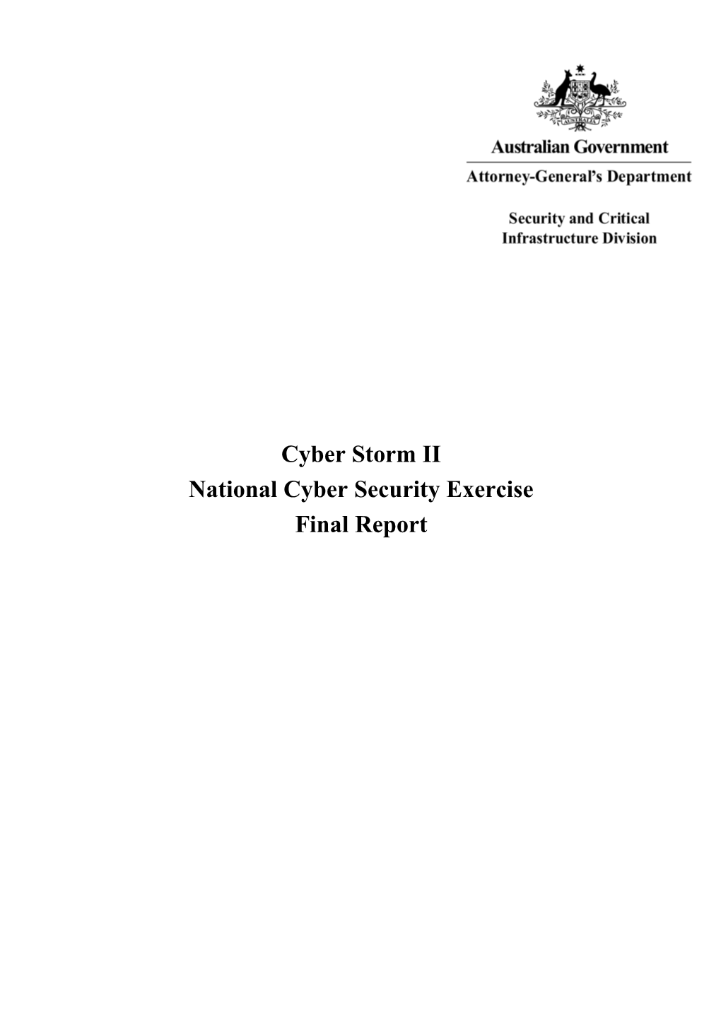 Cyber Storm II: National Cyber Security Exercise - Final Report DOC 122KB