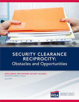 SECURITY CLEARANCE RECIPROCITY: Obstacles and Opportunities