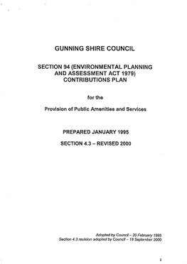 GUNNING SHIRE COUNCIL Sectron 94 (ENVTRONMENTAL PLANNING and ASSESSMENT ACT 1979) GONTRIBUTIONS PLAN