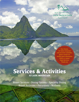 Services & Activities at JADE MOUNTAIN
