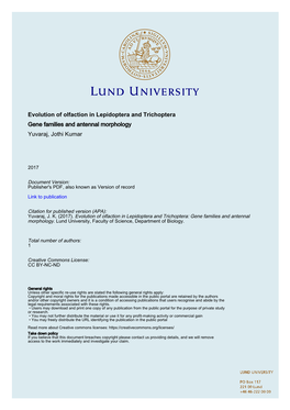 Evolution of Olfaction in Lepidoptera and Trichoptera Gene Families and Antennal Morphology Yuvaraj, Jothi Kumar
