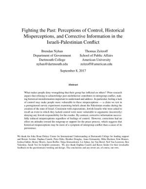 Fighting the Past: Perceptions of Control, Historical Misperceptions, and Corrective Information in the Israeli-Palestinian Conf
