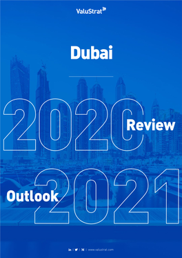Dubai Review 2020 – 2021 Outlook