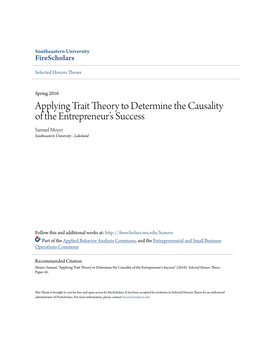 Applying Trait Theory to Determine the Causality of the Entrepreneur's