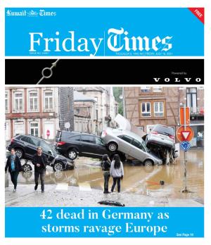 42 Dead in Germany As Storms Ravage Europe See Page 10 2 Friday Local Friday, July 16, 2021
