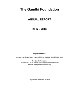 The Gandhi Foundation ANNUAL REPORT 2012