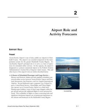 Airport Role and Activity Forecasts