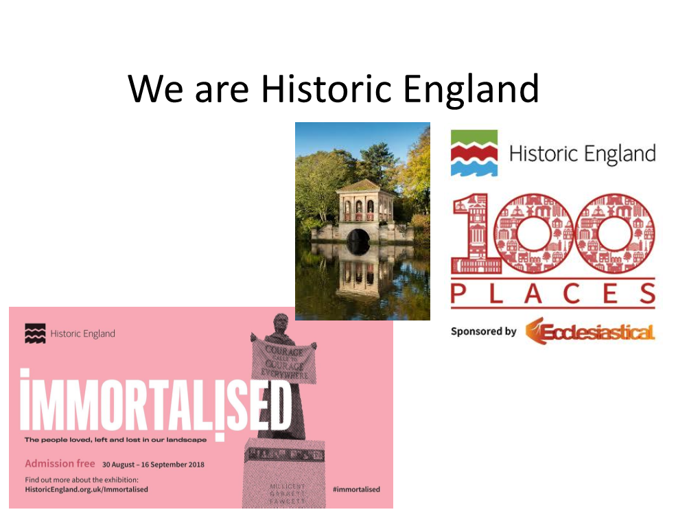 We Are Historic England