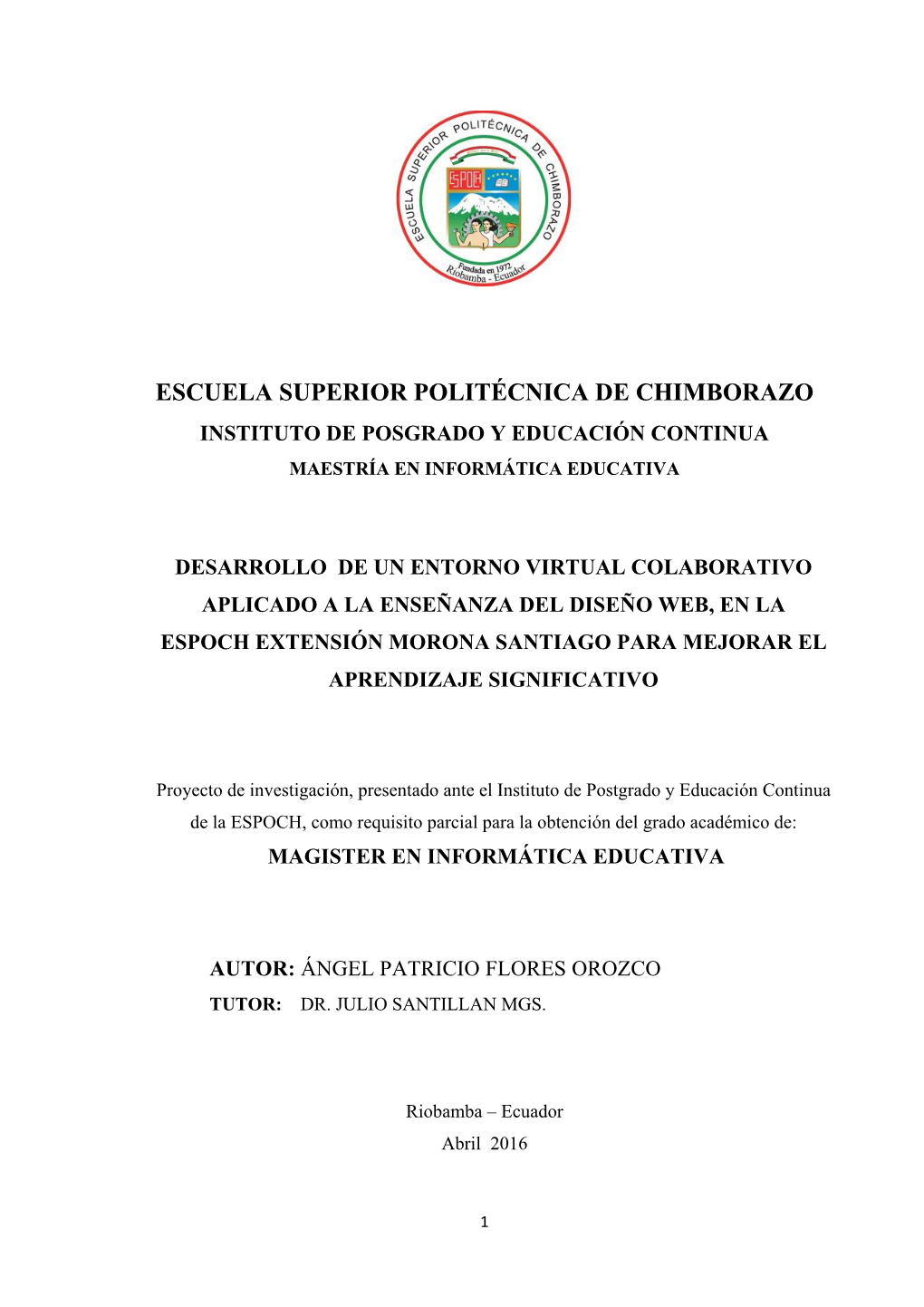 Escuela Superior Politécnica De Chimborazo Instituto De Posgrado Y Educación Continua Maestría En Informática Educativa