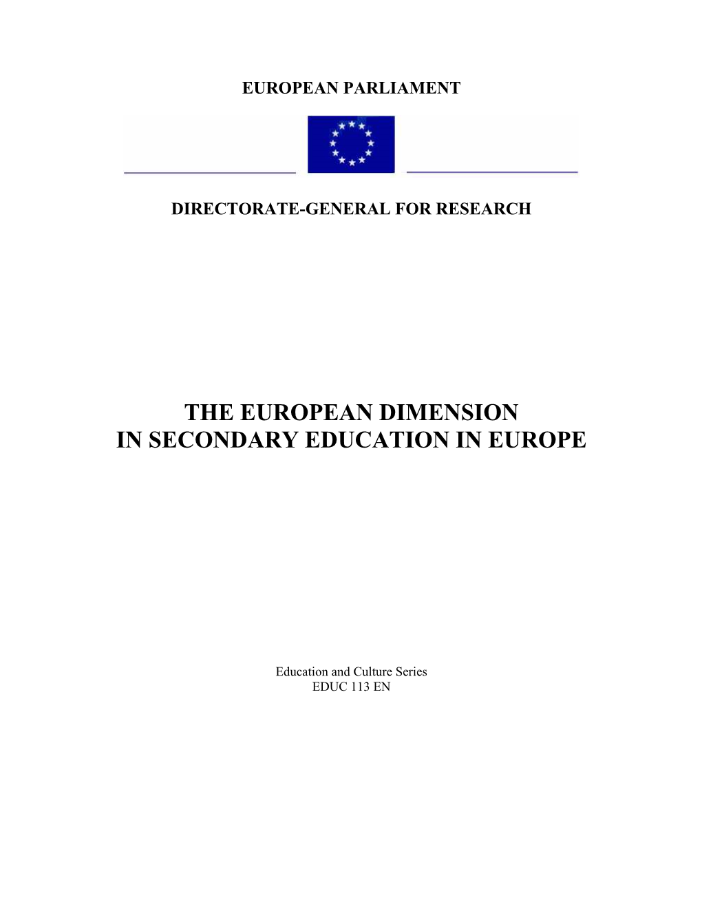 The European Dimension in Secondary Education in Europe