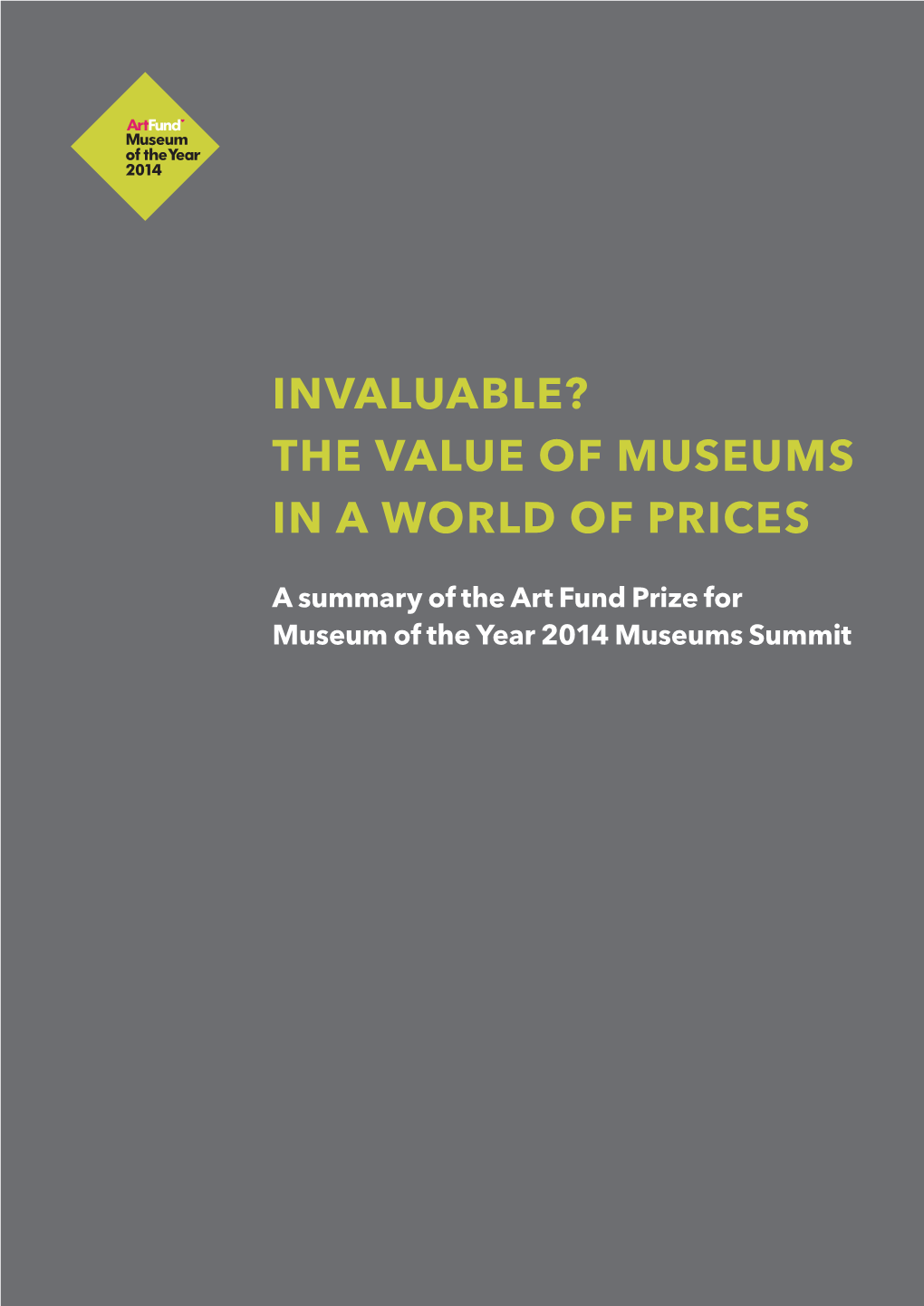 Invaluable? the Value of Museums in a World of Prices
