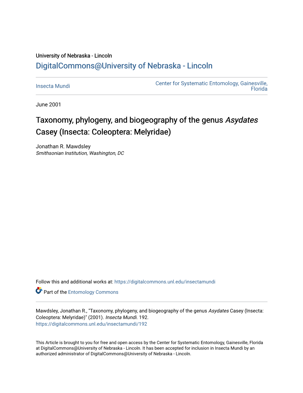 Taxonomy, Phylogeny, and Biogeography of the Genus Asydates Casey (Insecta: Coleoptera: Melyridae)