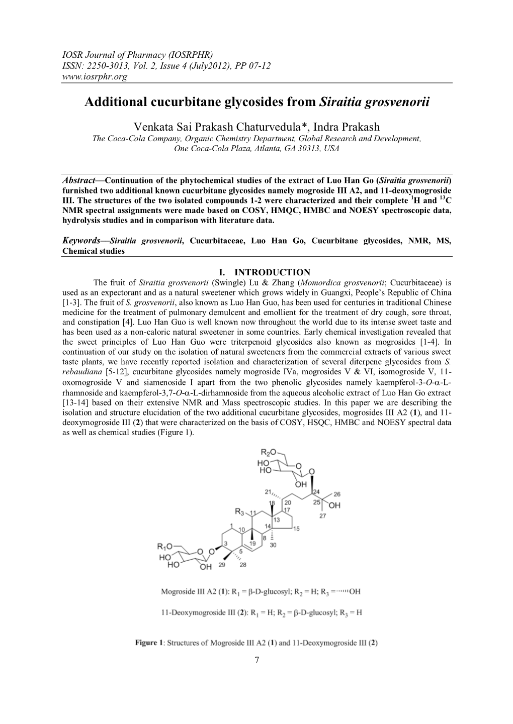 Additional Cucurbitane Glycosides from Siraitia Grosvenorii