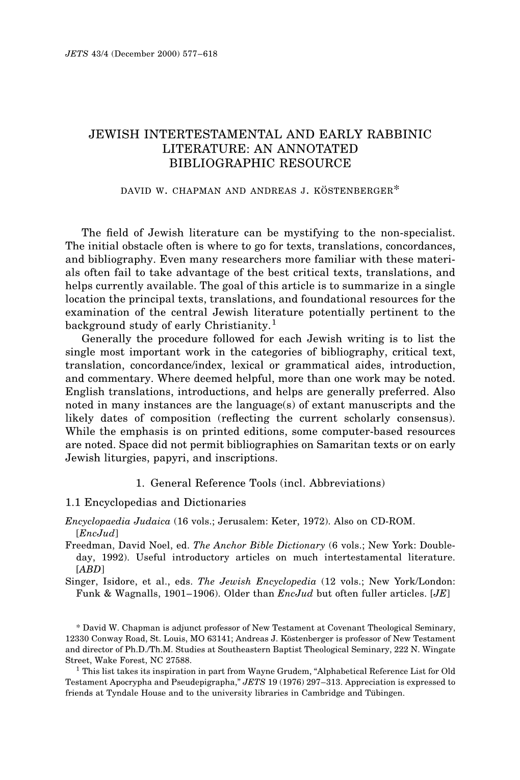 Jewish Intertestamental and Early Rabbinic Literature: an Annotated Bibliographic Resource David W