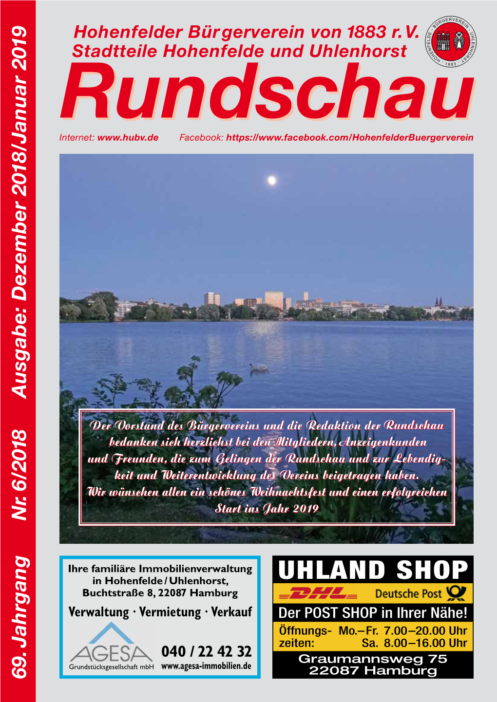 UHLAND SHOP Der POSTSHOP Inihrer Nähe! Zeiten: Öffnungs- Graumannsweg 75 22087 Hamburg