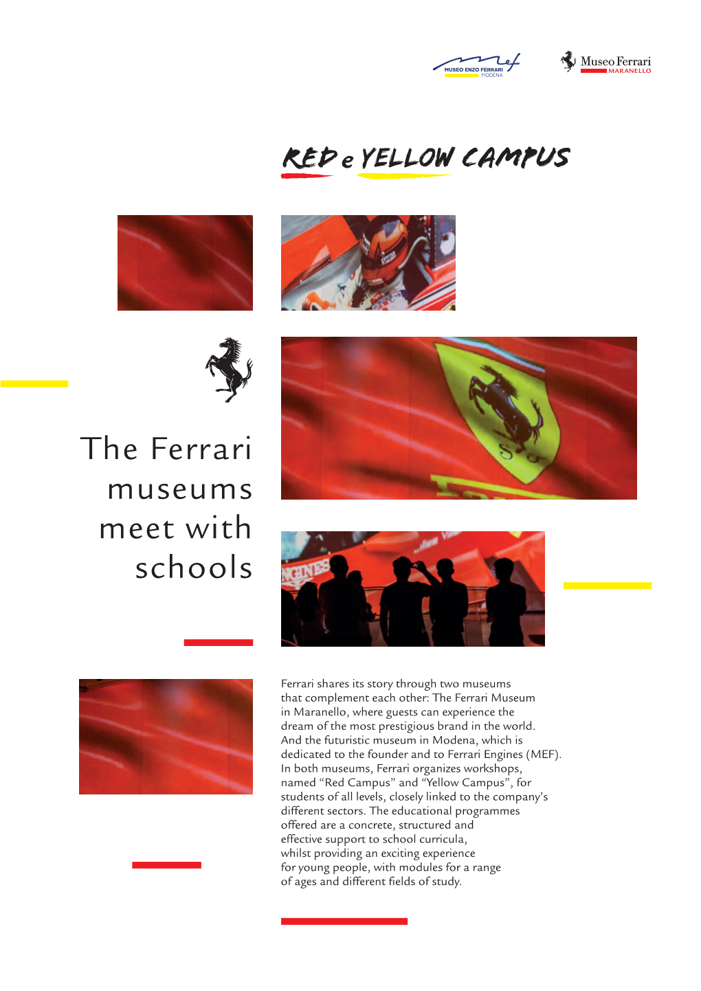 The Ferrari Museums Meet with Schools