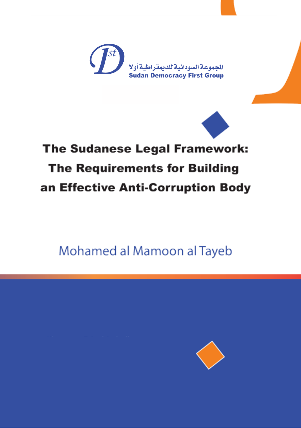 The Legal Framework for an Effective Sudanese Anti-Corruption