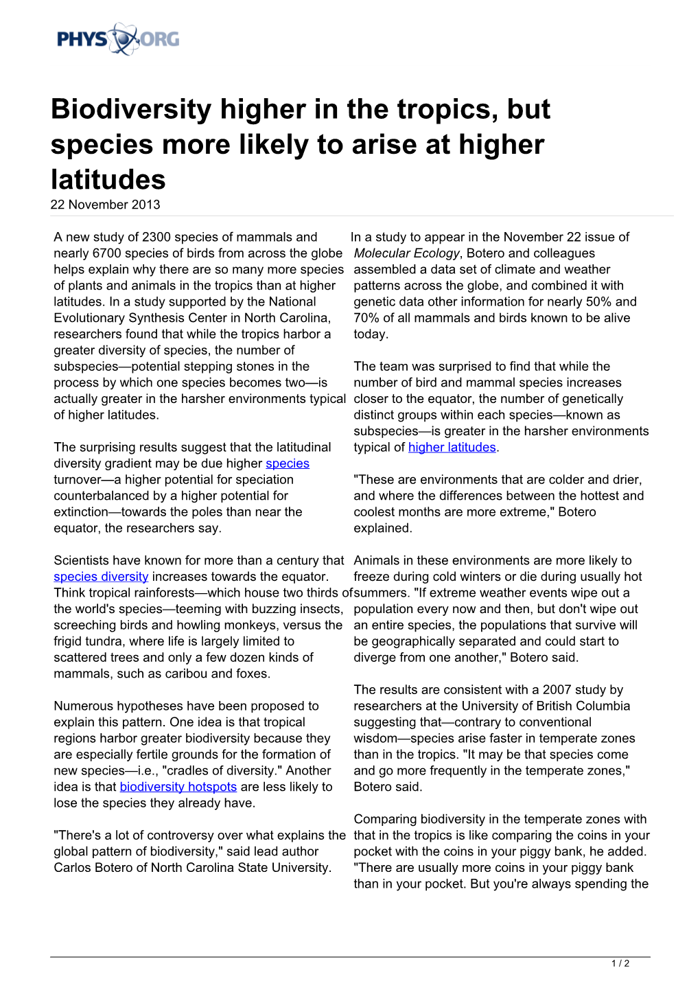 Biodiversity Higher in the Tropics, but Species More Likely to Arise at Higher Latitudes 22 November 2013