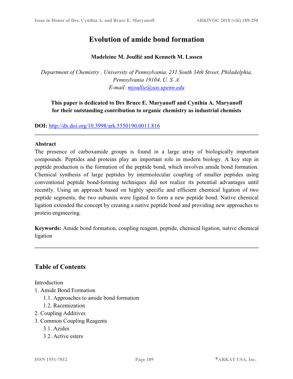 Evolution of Amide Bond Formation