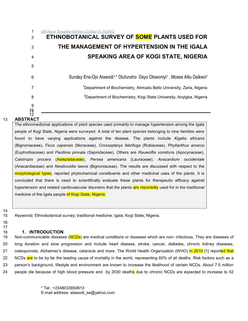 Ethnobotanical Survey of Some Plants Used for The