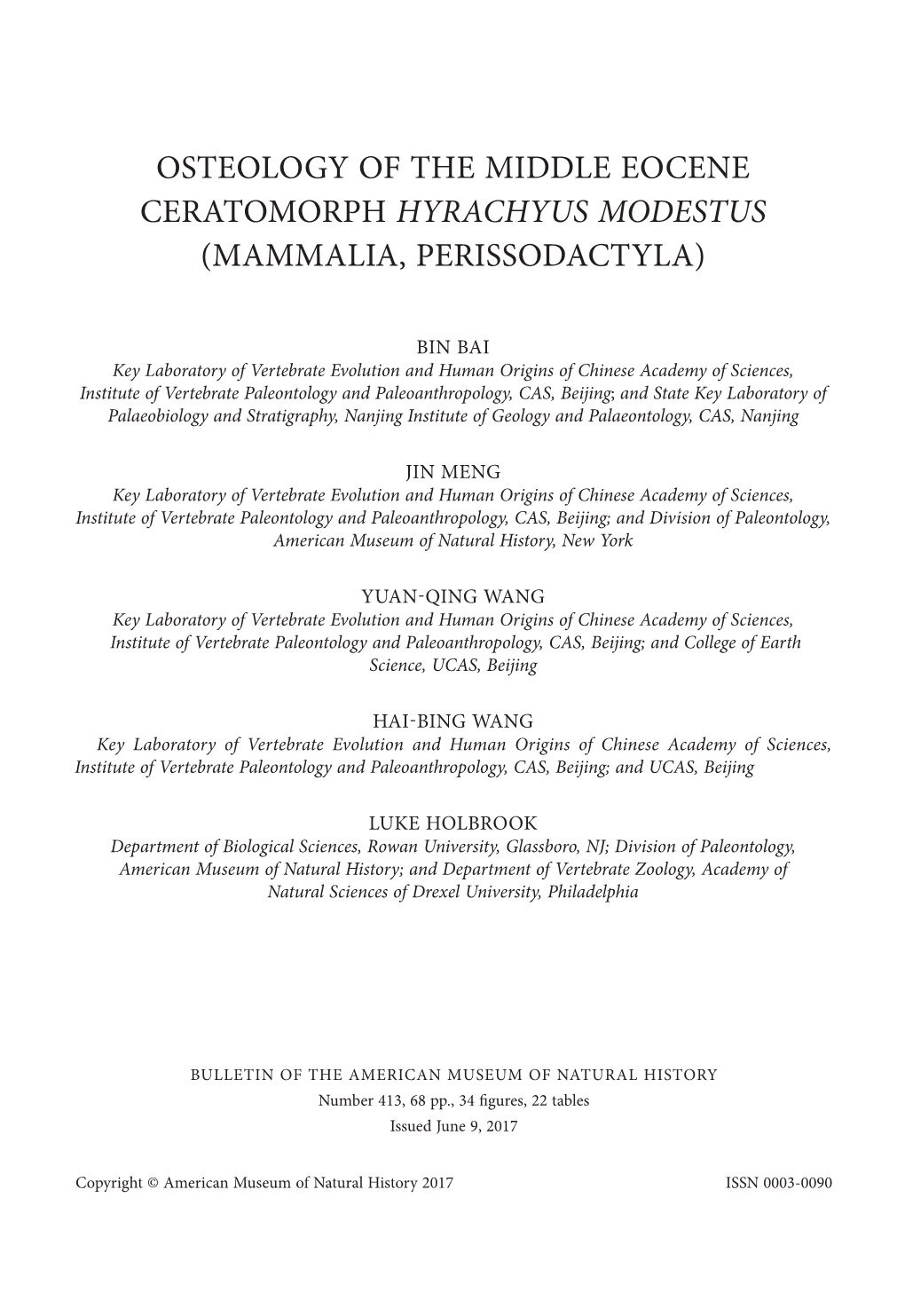 Osteology of the Middle Eocene Ceratomorph Hyrachyus Modestus (Mammalia, Perissodactyla)