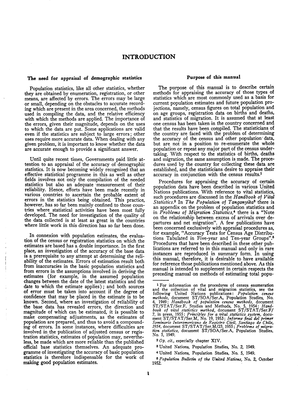 Methods of Appraisal of Quality of Basic Data for Population Estimates