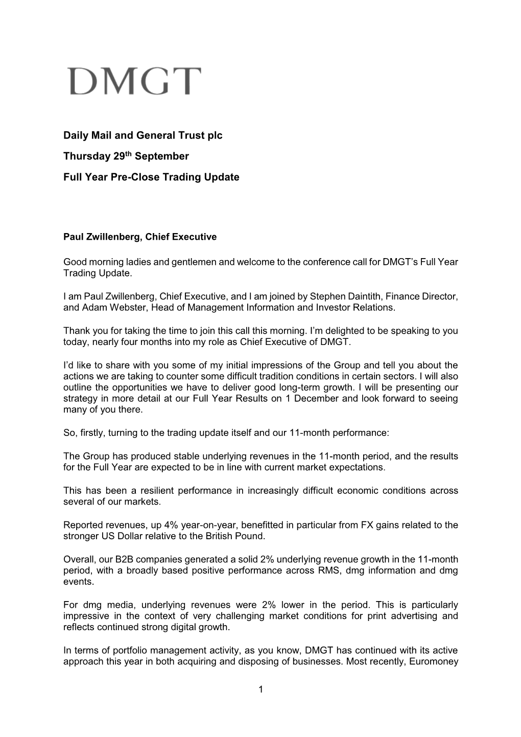 Daily Mail and General Trust Plc Thursday 29Th September Full Year Pre-Close Trading Update