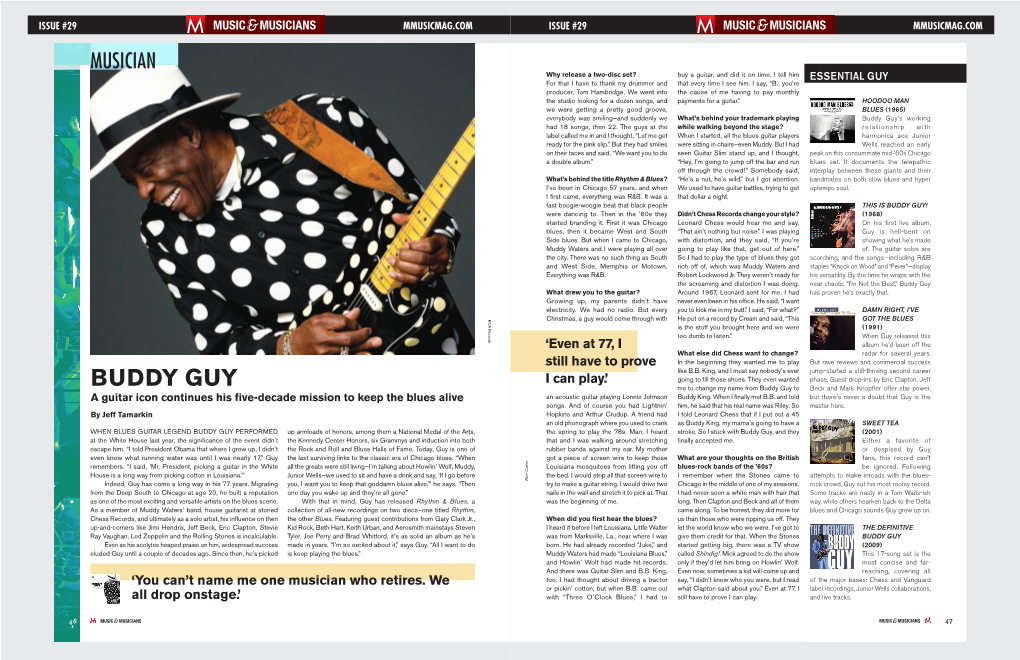 Buddy Guy’S Working Had 18 Songs, Then 22