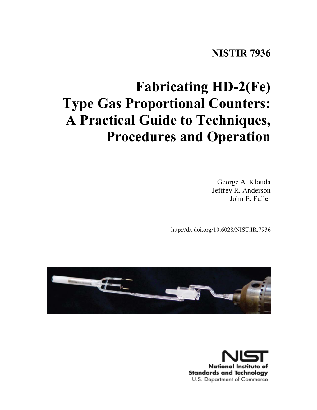 Fabricating HD-2(Fe) Type Gas Proportional Counters: a Practical Guide to Techniques, Procedures and Operation