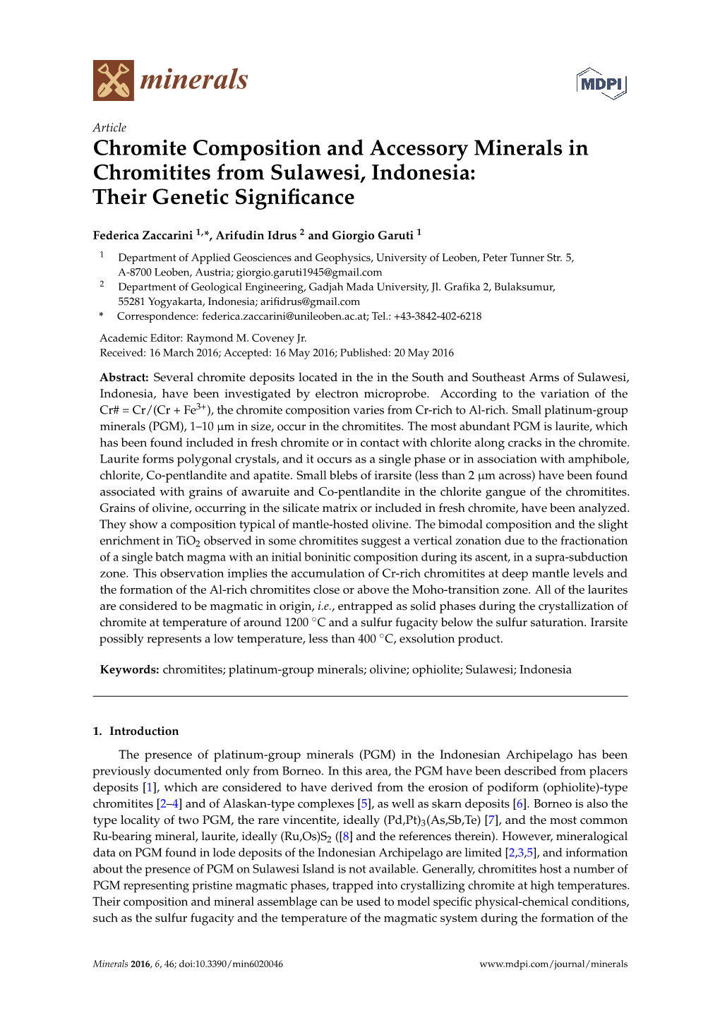 Chromite Composition and Accessory Minerals in Chromitites from Sulawesi, Indonesia: Their Genetic Signiﬁcance