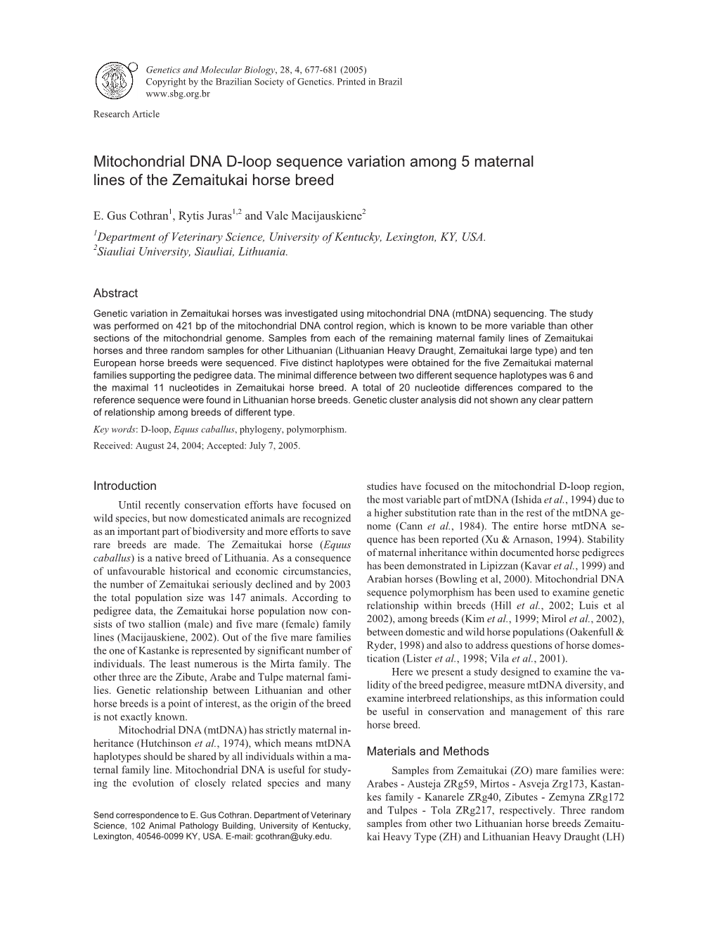 Mitochondrial DNA D-Loop Sequence Variation Among 5 Maternal Lines of the Zemaitukai Horse Breed