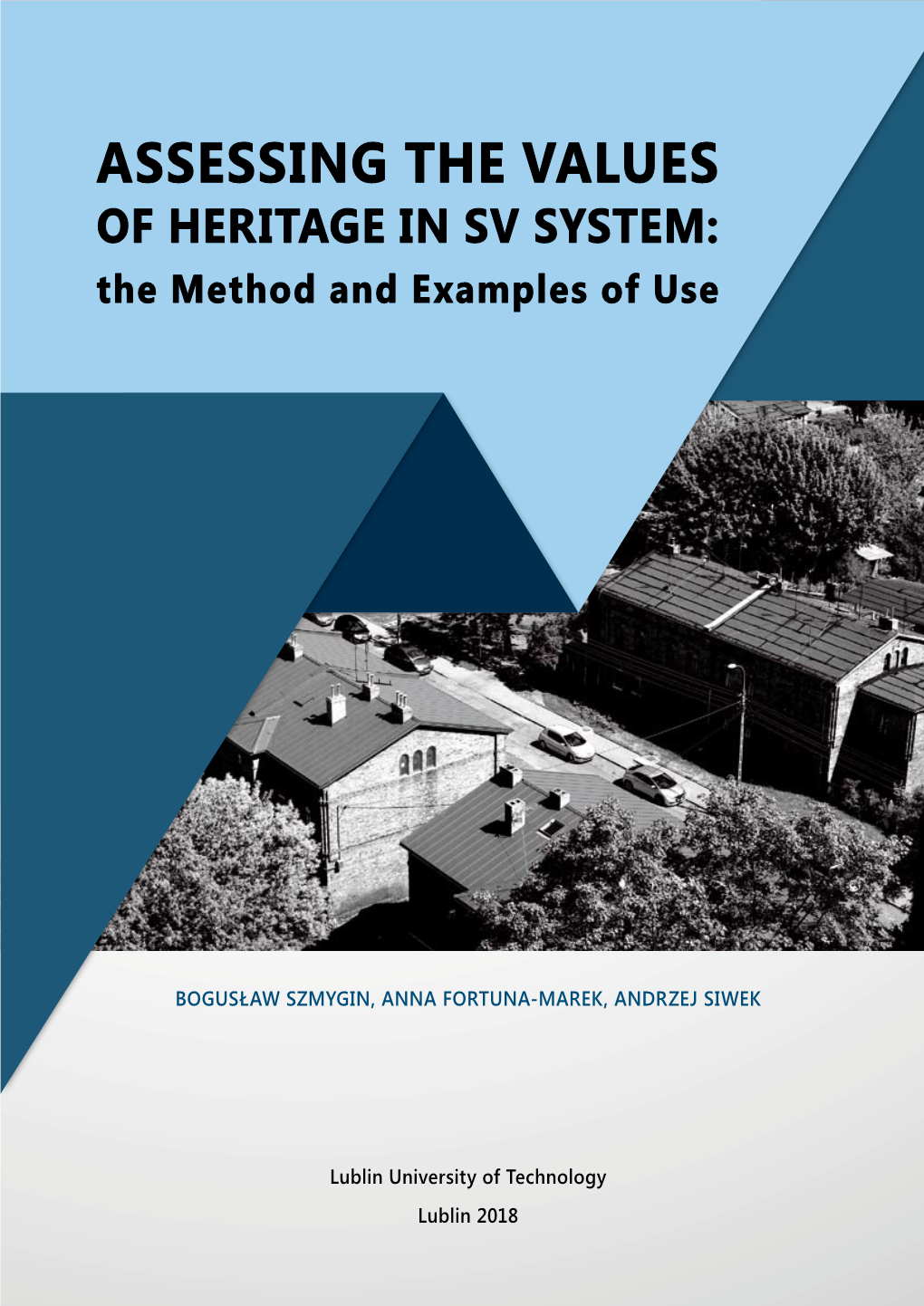 Assessing the Values of Heritage in Sv System