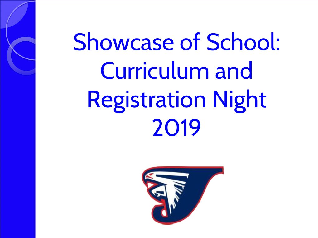 Curriculum and Registration Night 2019 Future Ready Core Graduation Plan