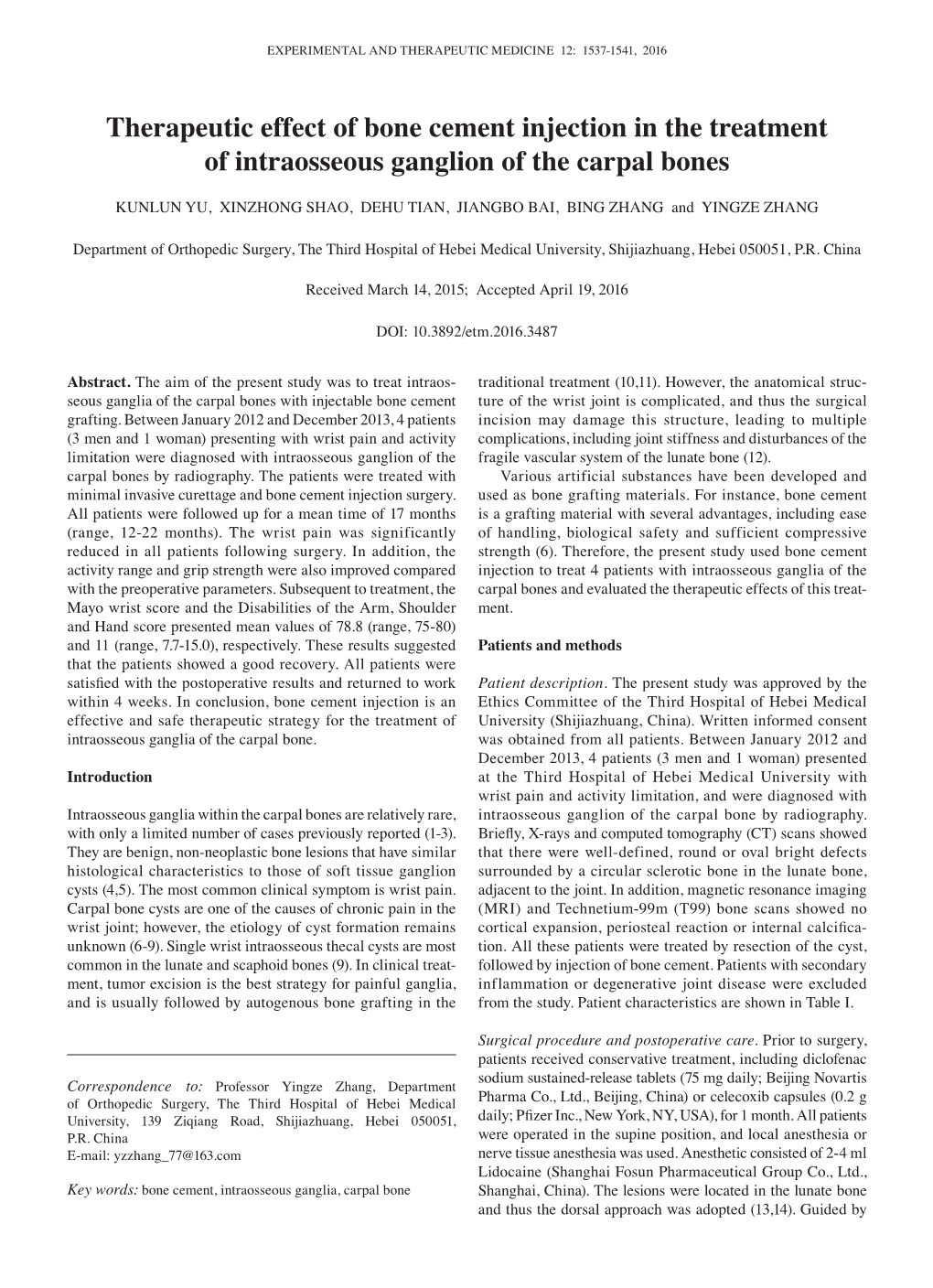 Therapeutic Effect of Bone Cement Injection in the Treatment of Intraosseous Ganglion of the Carpal Bones