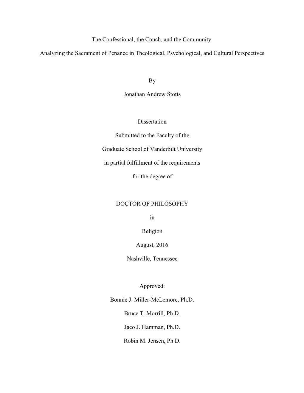 Analyzing the Sacrament of Penance in Theological, Psychological, and Cultural Perspectives