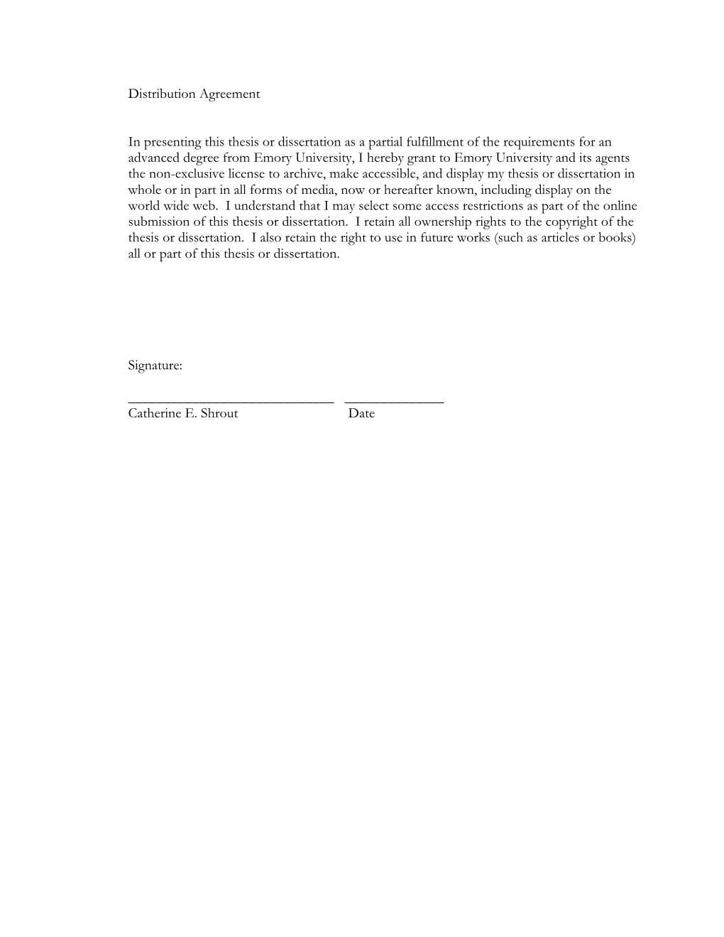 Distribution Agreement in Presenting This Thesis Or Dissertation As A