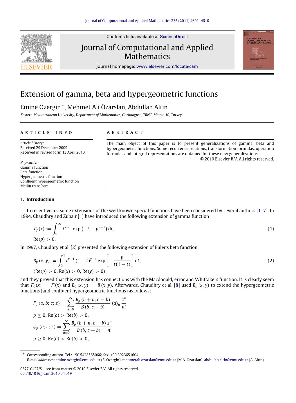 Extension of Gamma, Beta and Hypergeometric Functions